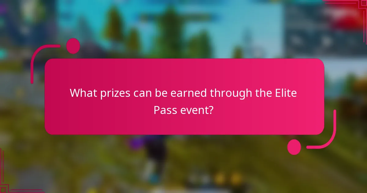 What prizes can be earned through the Elite Pass event?